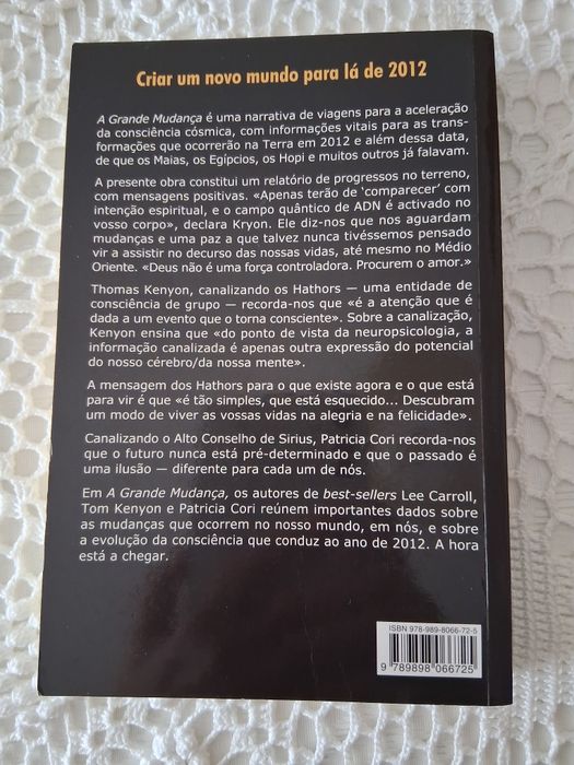 A Grande Mudança - Lee Carrol, Tom Kenyon e Patricia Cori