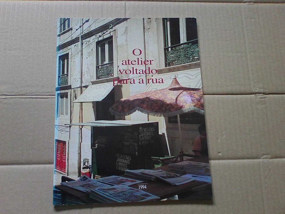 "Atelier voltado para a rua", no âmbito de Lisboa 94
