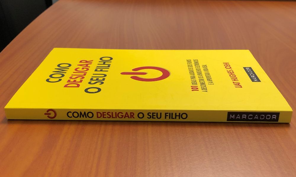 Livro "Como Desligar O Seu Filho" - Liat Hughes Joshi