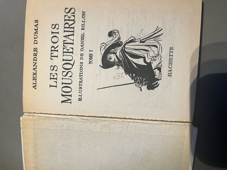 Alexandre Dumas Les Trois Mousquetaires tom I