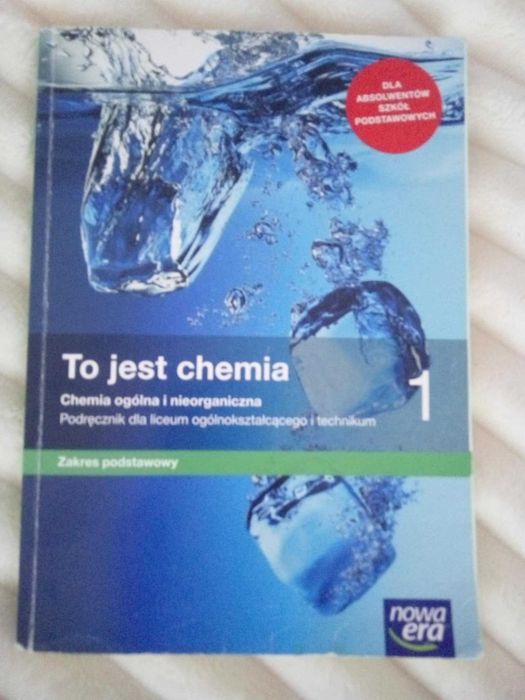 To jest chemia 1 Podręcznik zakres podstawowy