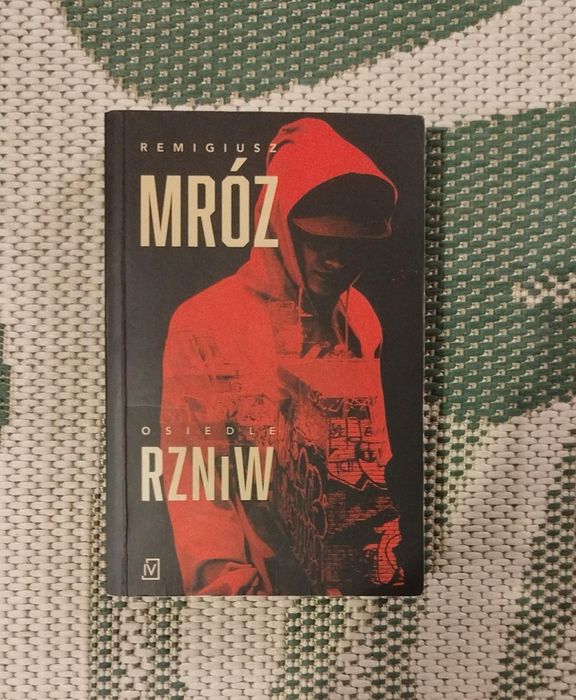 Remigiusz Mróz Osiedle Rzniw