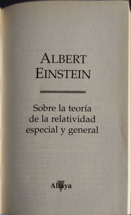 Sobre la teoria de la relatividade especial y general, Albert Einstein
