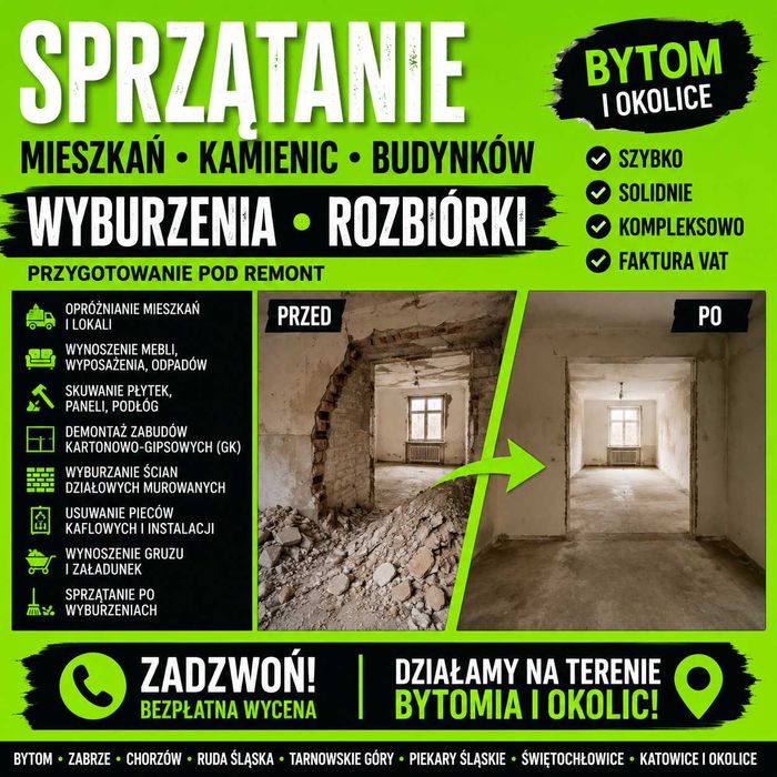 Wyburzenia | Rozbiórki | Sprzątanie mieszkań i domów | Ściany GK | Gruz | Bytom