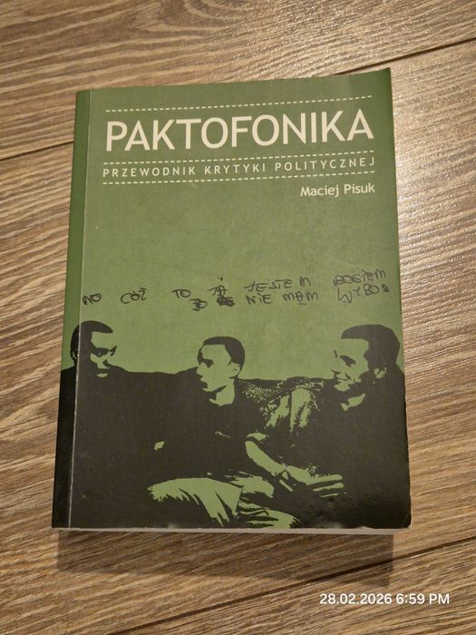 Paktofonika - przewodnik krytyki politycznej - Maciej pisuk