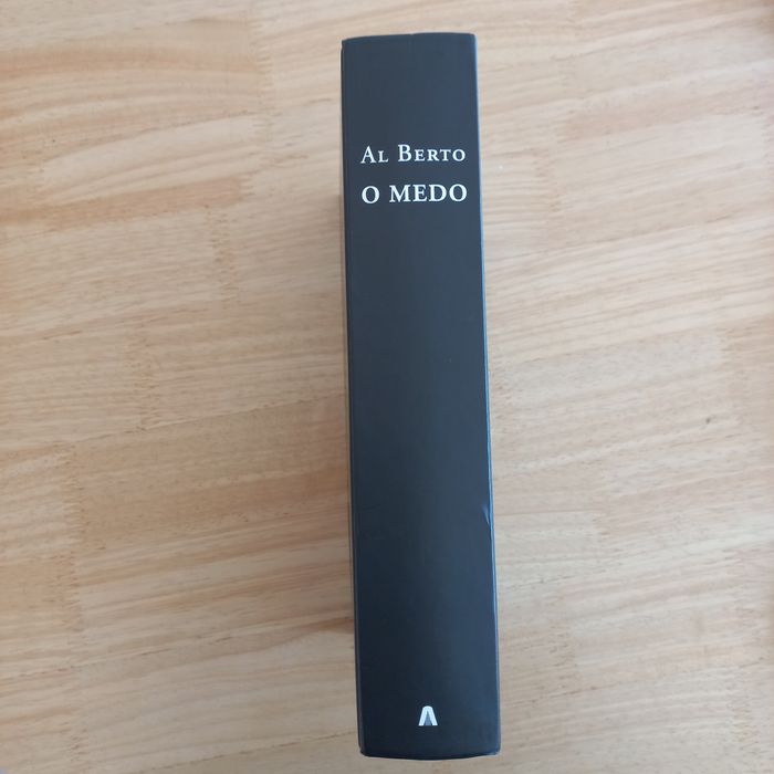 Al Berto O Medo Antologia
