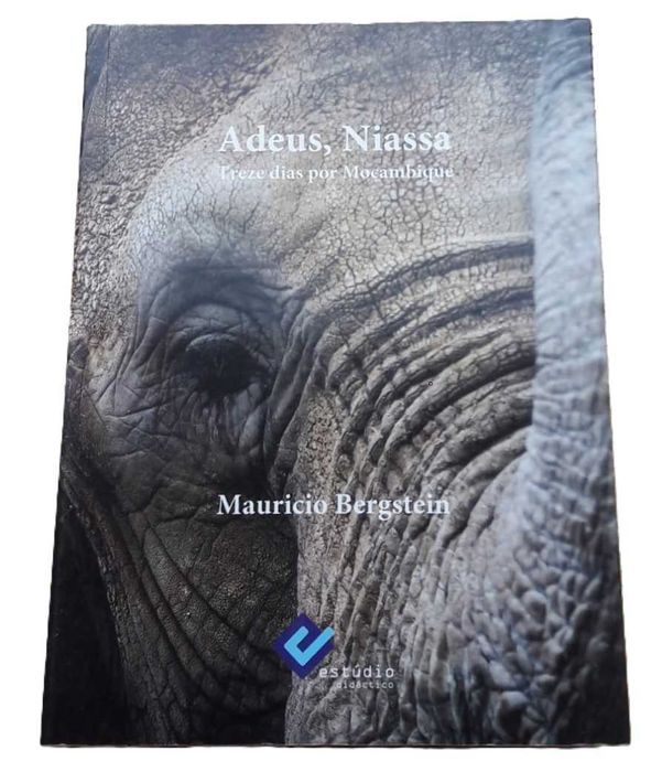 Adeus, Niassa, de Mauricio Bergstein