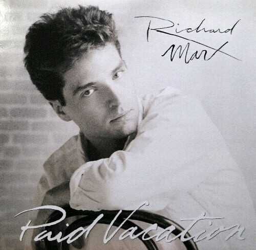 Richard Marx – "Paid Vacation" CD