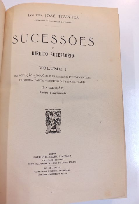 Sucessões e direito sucessório, de Dr. José Tavares