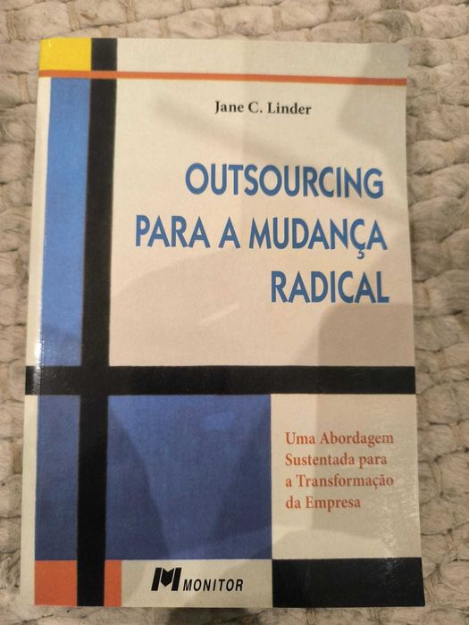 Livro "Outsourcing para a Mudança Radical" de Jane C. Linder