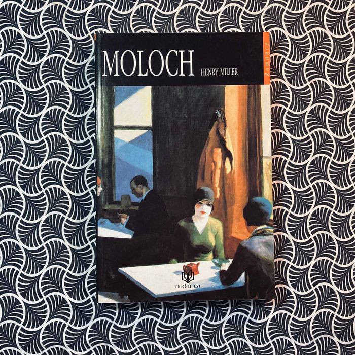 Moloch - Henry Miller