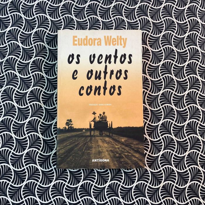 Os Ventos e Outros Contos - Eudora Welty