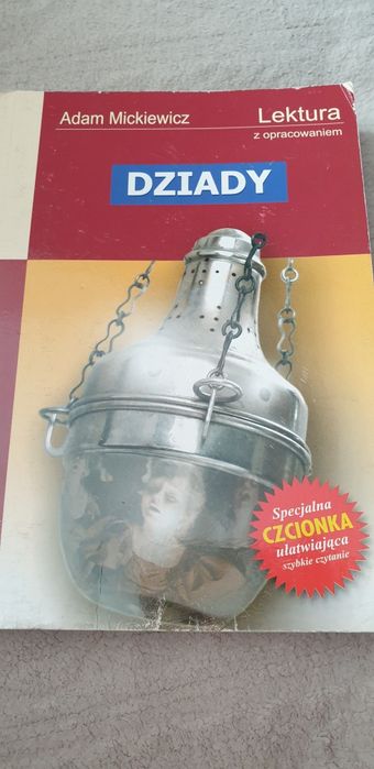 Dziady Adam Mickiewicz