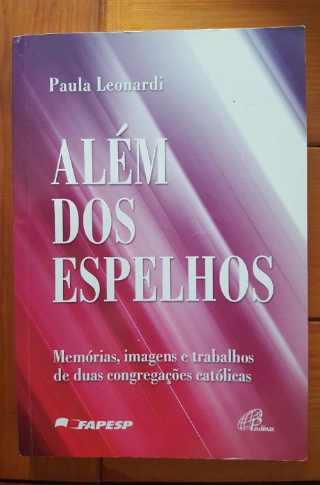Paula Leonardi - Além dos espelhos