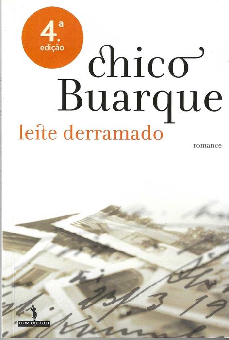 Leite Derramado (Chico Buarque)