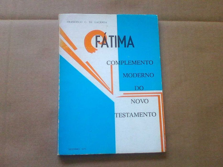 Fatima. Complemento Moderno do Novo Testamento