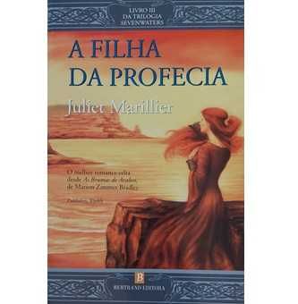 Juliet Marillier: Livros 2 e 3 - A Filha da Profecia /O Filho das Sombras