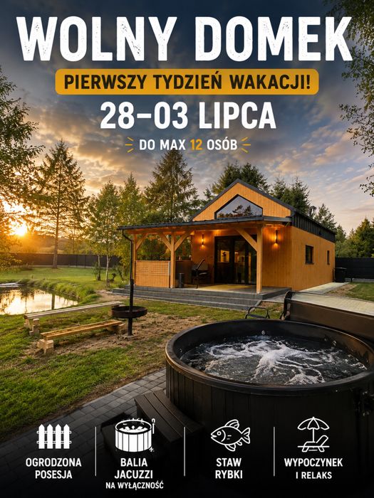 Wolny termin Wakacyjny 28-03 Lipca!!! Domek 12 osob jacuzzi balia na wylacznosc Gowidlino kaszuby staw