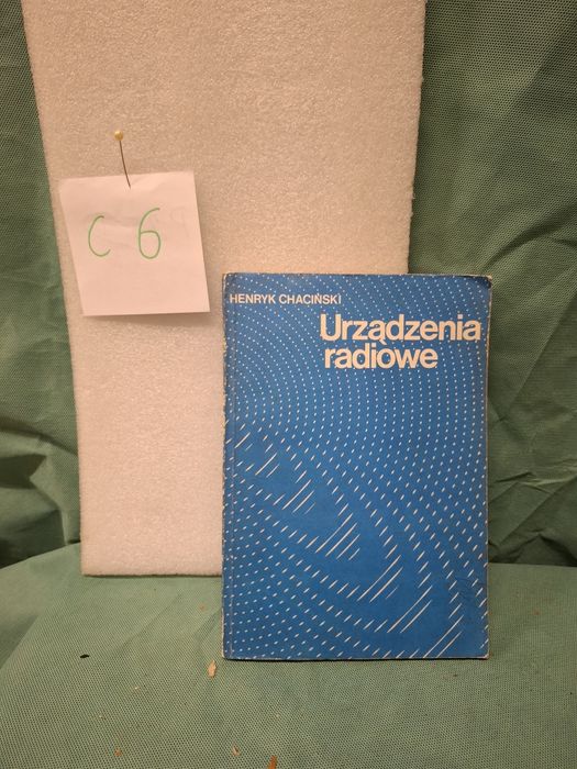 H. Chaciński Urządzenia radiowe, wyd l, 1989r