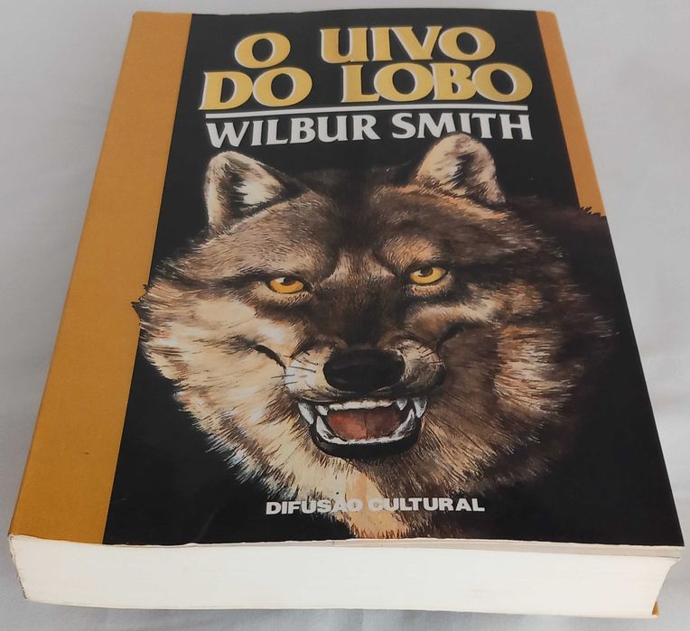 Livro O Uivo do Lobo de Wilbur Smith [Portes Grátis]