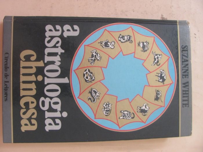 A Astrologia Chinesa de Suzanne White