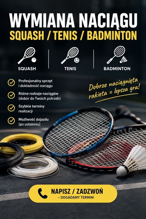 Wymiana naciągu tenis / squash / badminton