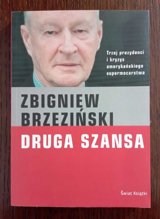 Druga szansa - Zbigniew Brzeziński