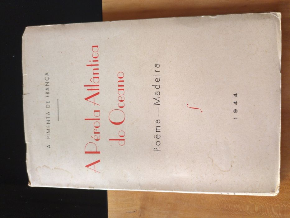 A Pérola Atlântica do Oceano de A. Pimenta de França