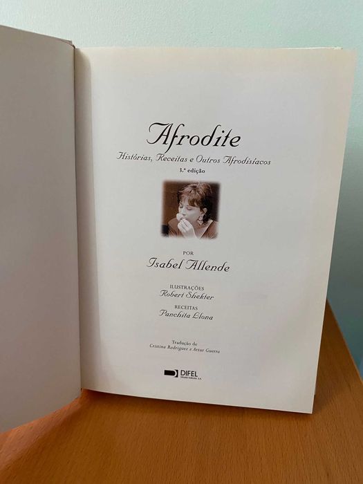 Afrodite: Histórias, Receitas e Outros Afrodisíacos - Isabel Allende