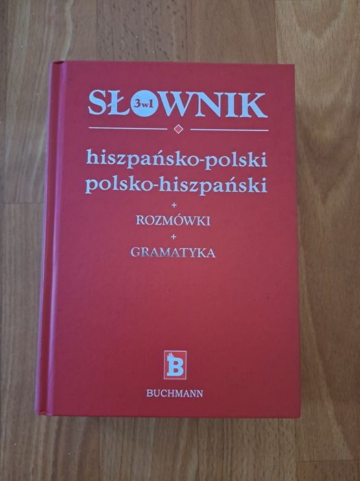 Słownik Hiszpańsko-Polski Polsko-Hiszpański + Rozmówki + Gramatyka