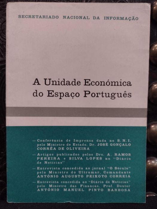 A Unidade Económica do Espaço Português