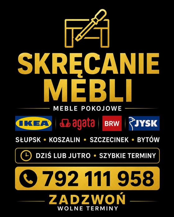Skręcam, mebelki-DZWOŃ !!! Słupsk - IKEA, Agata, BRW, Jysk