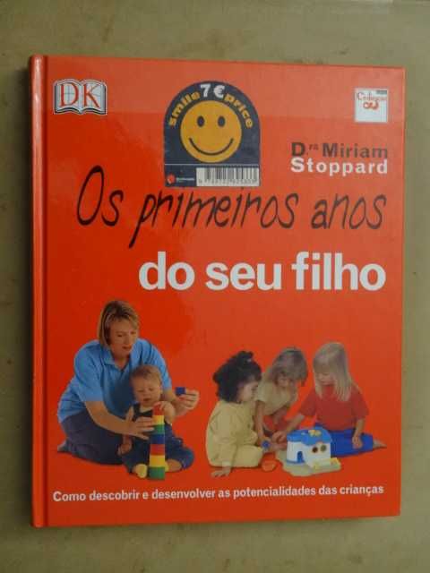 Os Primeiros Anos do Seu Filho de Miriam Stoppard - 1ª Edição