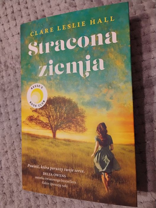 Stracona ziemia. Clare Leslie Hall. Stan bardzo dobry