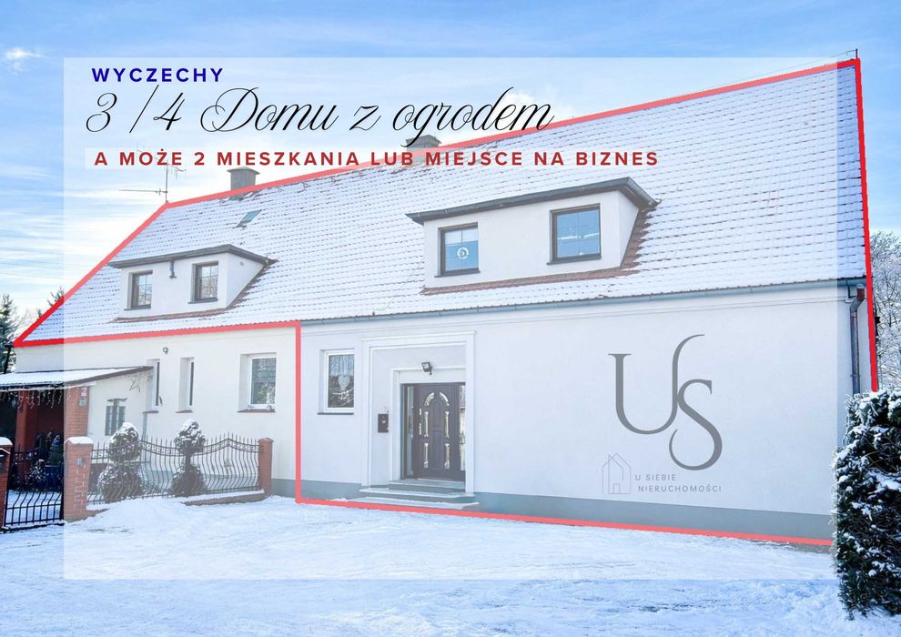 3/4 Domu z ogrodem a może duże Mieszkanie i lokal usługowy?Ty zdecyduj