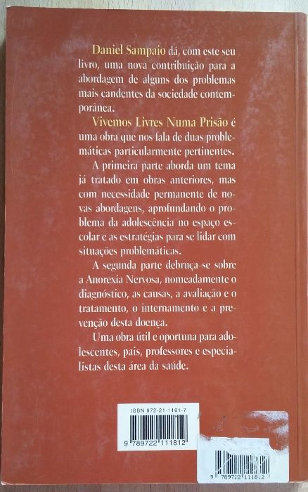 Vivemos Livres Numa Prisão - Daniel Sampaio