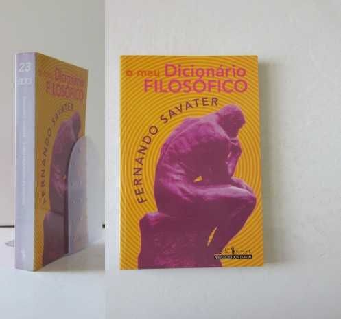 Fernando Savater - O MEU DICIONÁRIO FILOSÓFICO