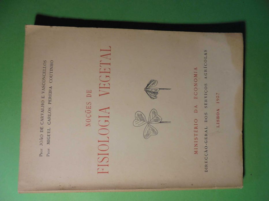 Vasconcelos (João de Carvalho);Noções de Fisiologia Vegetal