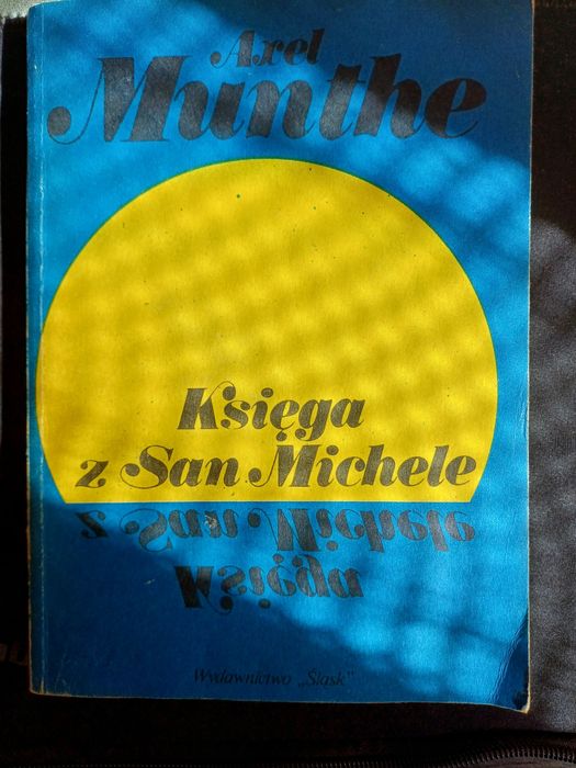 Księga z San Michele  - Axel Munthe