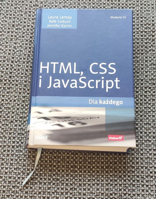 HTML, CSS i JavaScript dla każdego - Lemay, Colburn, Kyrnin