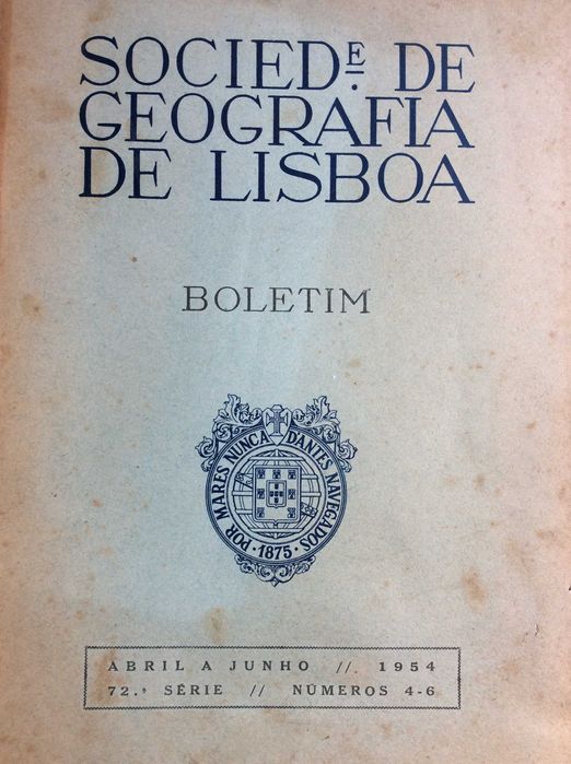 Boletim da Sociedade de Geografia de Lisboa. - 1954. Ver sumário
