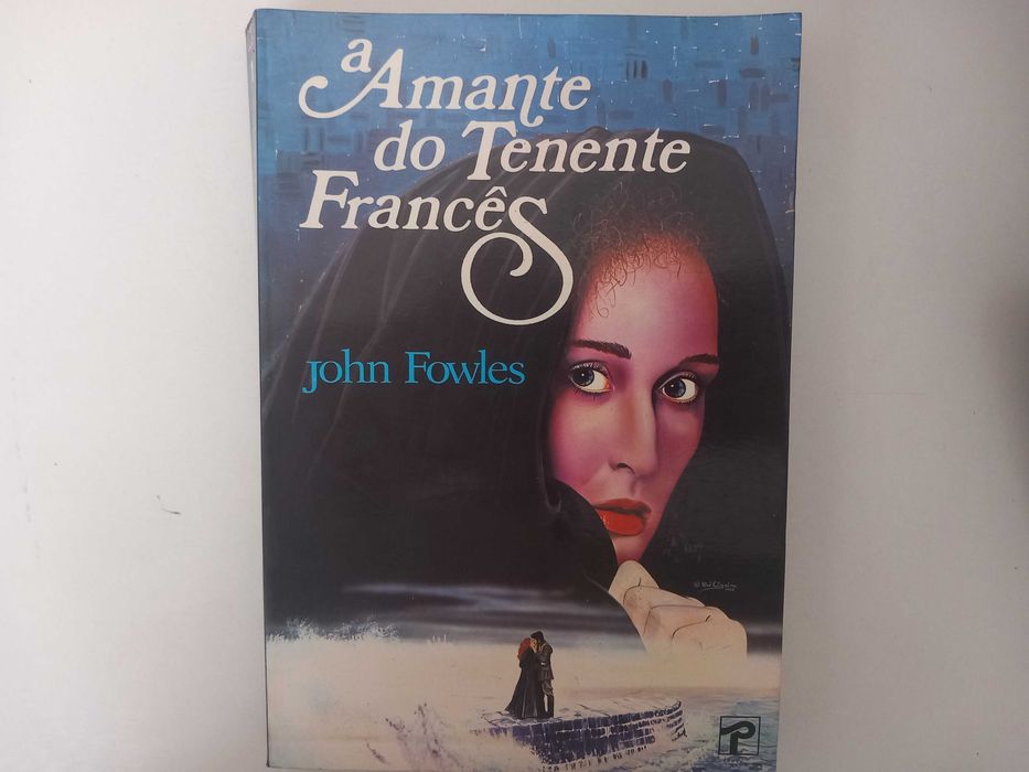 A amante do Tenente Francês - John Fowles