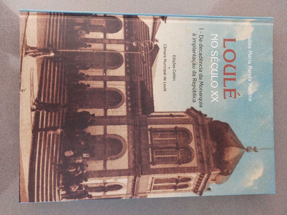 Isilda Martins - Loulé no Século XX (PORTES GRATIS)