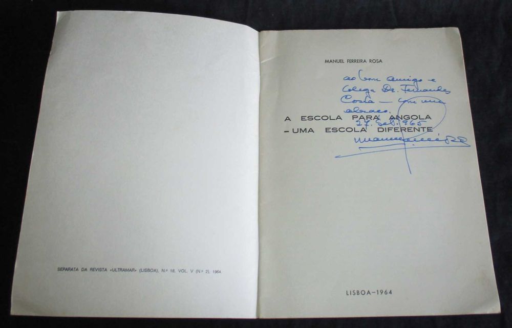 Livro A Escola para Angola - Uma Escola Diferente Manuel Ferreira Rosa