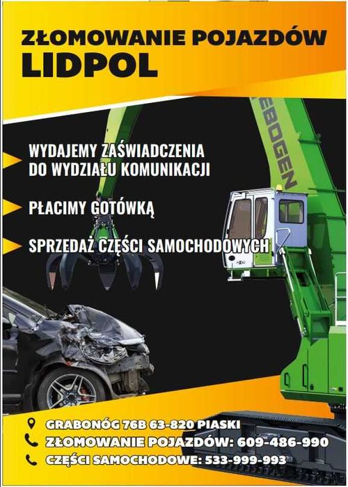 Złomowanie Kasacja Pojazdów Skup Aut Autozłom Części Używane LIDPOL