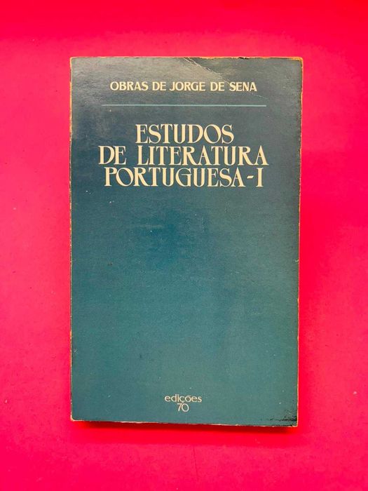 Studies in Portuguese Literature - I - Works by Jorge de Sena