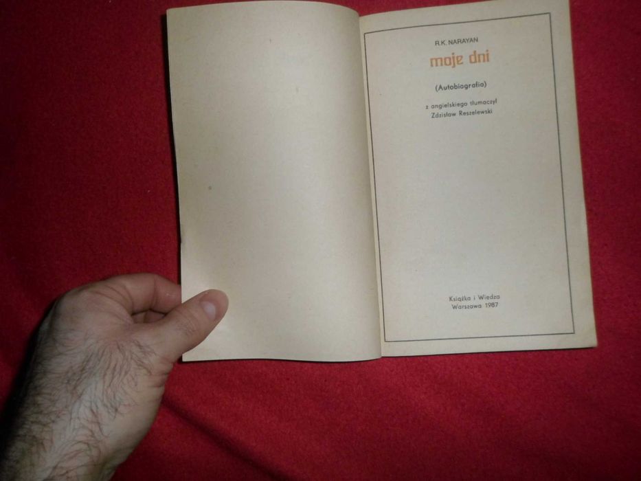Moje dni [Autobiografia] - R. K. Narayan