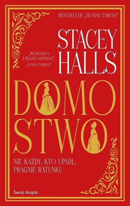 Domostwo Świat Książki Stacey Halls Rok wydania: 2025, oprawa: