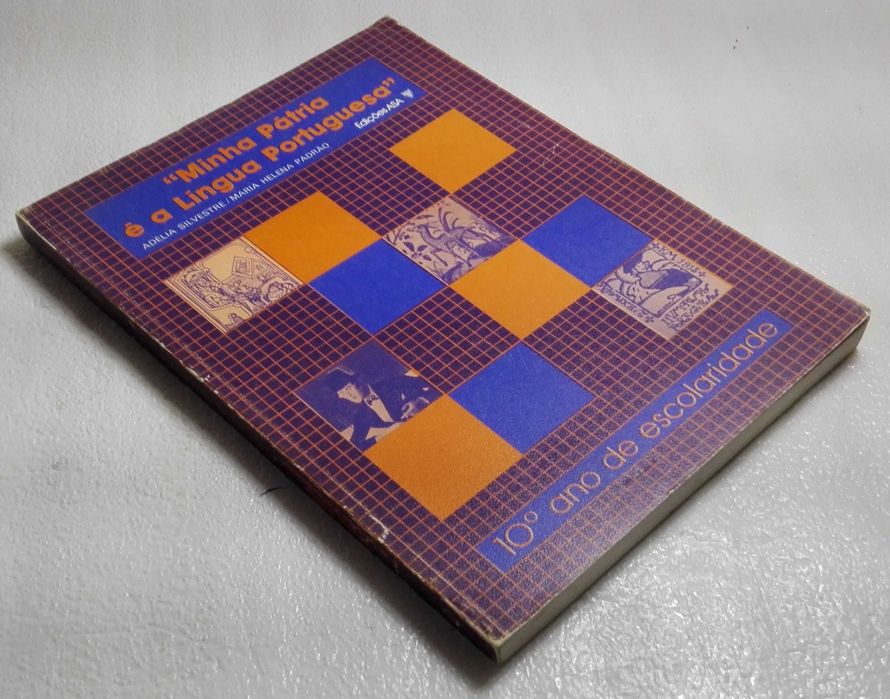 Livro Minha Pátria é a Lingua Portuguesa - 10º ano