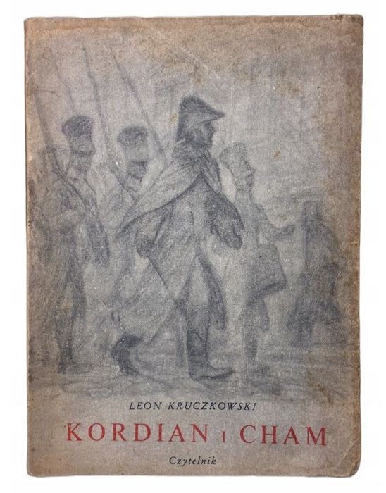 Kordian i cham Leon Kruczkowski